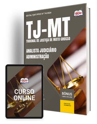 Apostila TJ-MT 2024 - Analista Judiciário - Administração