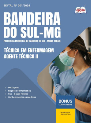 Apostila Prefeitura de Bandeira do Sul - MG 2024 - Técnico em Enfermagem - Agente Técnico II