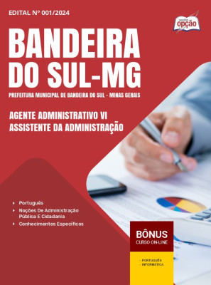 Apostila Prefeitura de Bandeira do Sul - MG 2024 - Agente Administrativo VI - Assistente da Administração