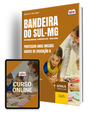 Apostila Prefeitura de Bandeira do Sul - MG 2024 - Professor Anos Iniciais - Agente de Educação II