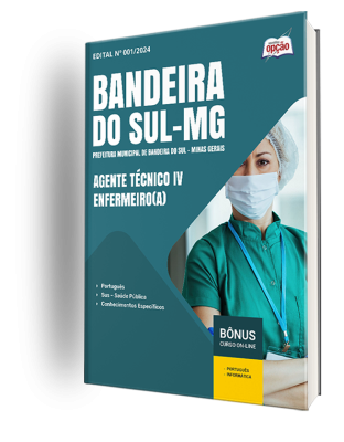 Apostila Prefeitura de Bandeira do Sul - MG 2024 - Agente Técnico IV - Enfermeiro(a)