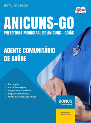 Apostila Prefeitura de Anicuns - GO 2024 - Agente Comunitário de Saúde