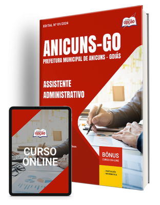 Apostila Prefeitura de Anicuns - GO 2024 - Assistente Administrativo