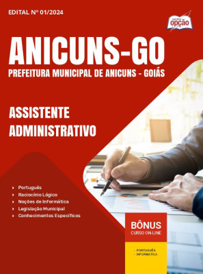 Apostila Prefeitura de Anicuns - GO em PDF - Assistente Administrativo 2024