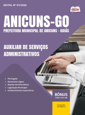 Apostila Prefeitura de Anicuns - GO 2024 - Auxiliar de Serviços Administrativos