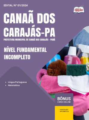 Apostila Prefeitura de Canaã dos Carajás - PA 2024 - Nível Fundamental Incompleto