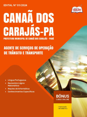 Apostila Prefeitura de Canaã dos Carajás - PA 2024 - Agente de Serviços de Operação de Trânsito e Transporte