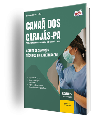 Apostila Prefeitura de Canaã dos Carajás - PA 2024 - Agente de Serviços Técnicos em Enfermagem