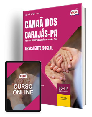 Apostila Prefeitura de Canaã dos Carajás - PA  - Assistente Social