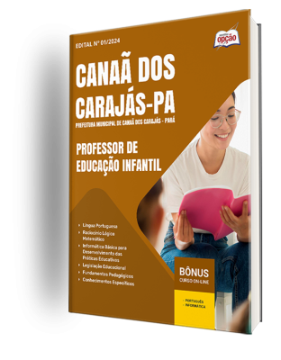 Apostila Prefeitura de Canaã dos Carajás - PA 2024 - Professor de Educação Infantil