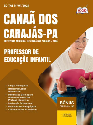 Apostila Prefeitura de Canaã dos Carajás - PA 2024 - Professor de Educação Infantil