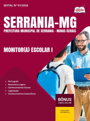 Apostila Prefeitura de Serrania - MG em PDF - Monitor(a) Escolar I 2024