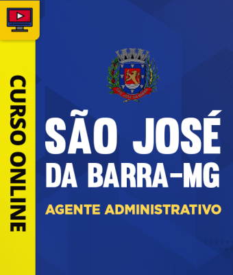 Curso Câmara de São José da Barra-MG - Agente Administrativo