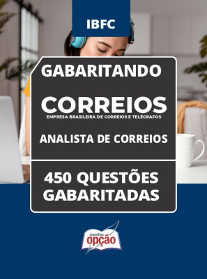 Caderno CORREIOS - Analista de Correios - 450 Questões Gabaritadas