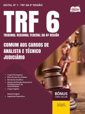 Apostila TRF-6 2024 - Comum aos Cargos de Analista e Técnico Judiciário