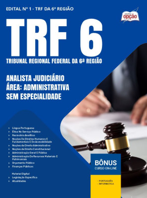 Apostila TRF-6 2024 - Analista Judiciário - Área: Administrativa - Sem Especialidade