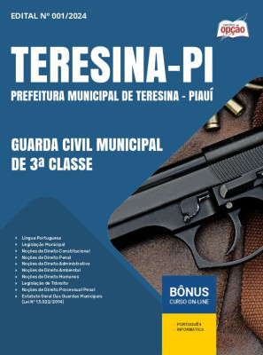 Apostila Prefeitura de Teresina - PI 2024 - Guarda Civil Municipal de 3ª Classe