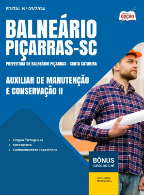 Apostila Prefeitura de Piçarras - SC 2024 - Auxiliar de Manutenção e Conservação II