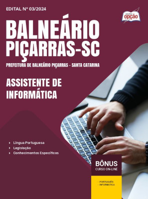 Apostila Prefeitura de Piçarras - SC 2024 - Assistente de Informática