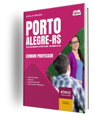 Apostila Prefeitura de Porto Alegre - RS  - Comum Professor