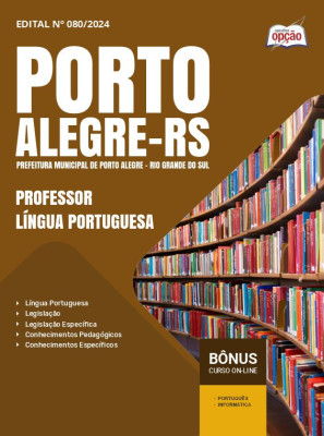 Apostila Prefeitura de Porto Alegre - RS 2024 - Professor - Língua Portuguesa