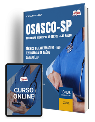 Apostila Prefeitura de Osasco - SP 2024 - Técnico de Enfermagem - ESF (Estratégia de Saúde da Família)