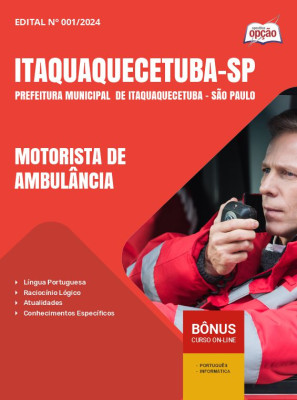 Apostila Prefeitura de Itaquaquecetuba - SP 2024 - Motorista de Ambulância