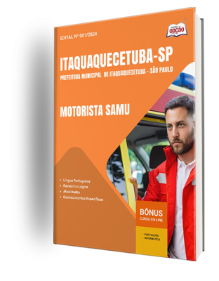 Apostila Prefeitura de Itaquaquecetuba - SP 2024 - Motorista SAMU