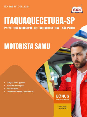 Apostila Prefeitura de Itaquaquecetuba - SP 2024 - Motorista SAMU