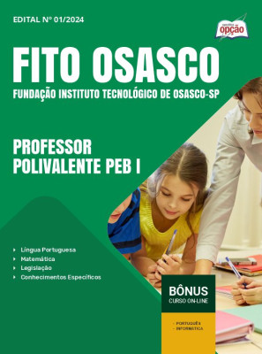 Apostila FITO OSASCO 2024 - Professor Polivalente PEB I