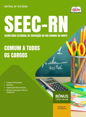 Apostila SEEC-RN 2024 - Comum a Todos os Cargos