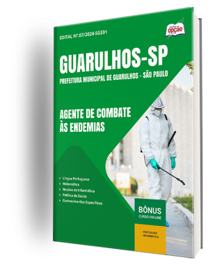 Apostila Prefeitura de Guarulhos - SP 2024 - Agente de Combate às Endemias