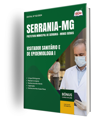 Apostila Prefeitura de Serrania - MG 2024 - Visitador Sanitário e de Epidemiologia I