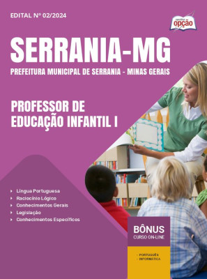 Apostila Prefeitura de Serrania - MG 2024 - Professor de Educação Infantil I