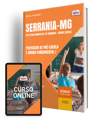 Apostila Prefeitura de Serrania - MG 2024 - Professor de Pré-Escola e Ensino Fundamental I