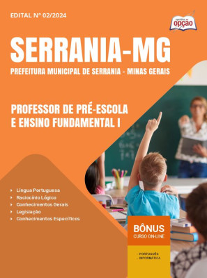 Apostila Prefeitura de Serrania - MG 2024 - Professor de Pré-Escola e Ensino Fundamental I