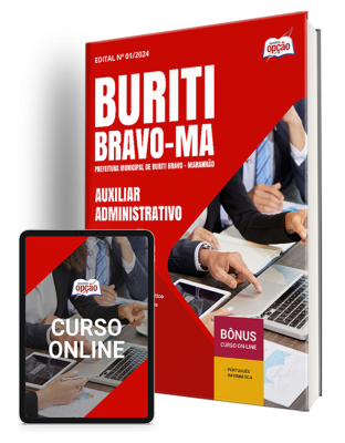 Apostila Prefeitura de Buriti Bravo - MA 2024 - Auxiliar Administrativo