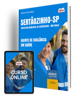 Apostila Prefeitura de Sertãozinho - SP (Sertãozinho Saúde) 2024 - Agente de Vigilância em Saúde