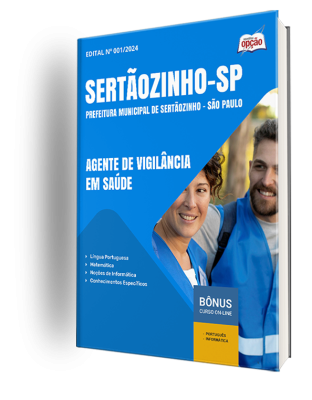 Apostila Prefeitura de Sertãozinho - SP (Sertãozinho Saúde) 2024 - Agente de Vigilância em Saúde