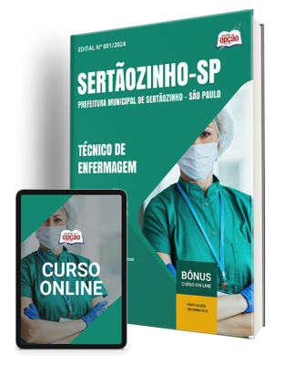 Apostila Prefeitura de Sertãozinho - SP (Sertãozinho Saúde) 2024 - Técnico de Enfermagem