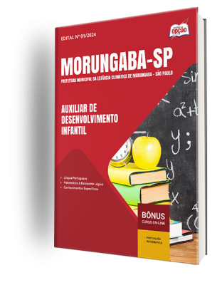 Apostila Prefeitura de Morungaba - SP 2024 - Auxiliar de Desenvolvimento Infantil