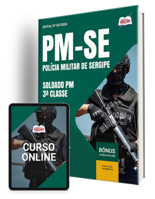 Apostila PM-SE 2024 - Soldado PM - 3ª Classe