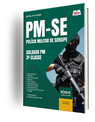 Apostila PM-SE 2024 - Soldado PM - 3ª Classe