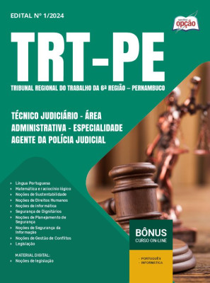 Apostila TRT-PE 2024 - Técnico Judiciário - Área Administrativa - Especialidade Agente da Polícia Judicial