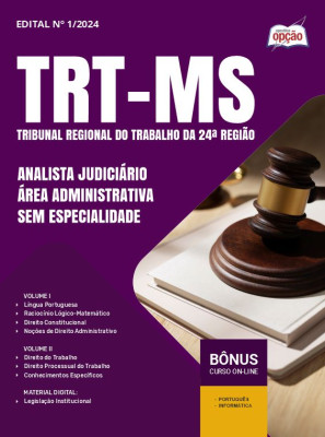 Apostila TRT-MS 2024 - Analista Judiciário - Área Administrativa - Sem Especialidade