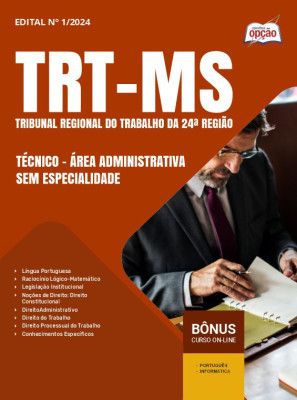 Apostila TRT-MS em PDF - Técnico - Área Administrativa - Sem Especialidade 2024