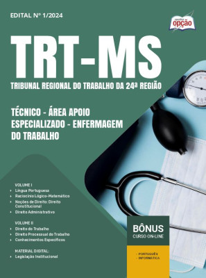 Apostila TRT-MS 2024 - Técnico - Área Apoio Especializado - Enfermagem do Trabalho