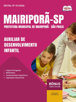 Apostila Prefeitura de Mairiporã - SP 2024 - Auxiliar de Desenvolvimento Infantil