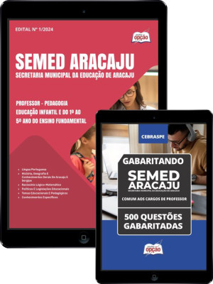 Combo SEMED Aracaju Professor - Pedagogia - Educação Infantil e do 1º ao 5º ano do Ensino Fundamental