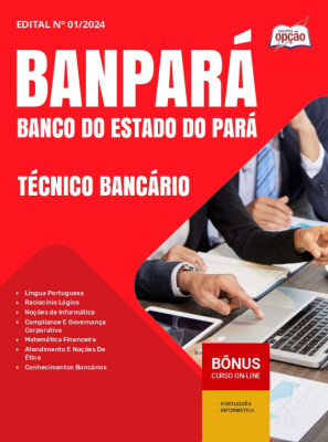 Apostila Banpará 2024 - Técnico Bancário